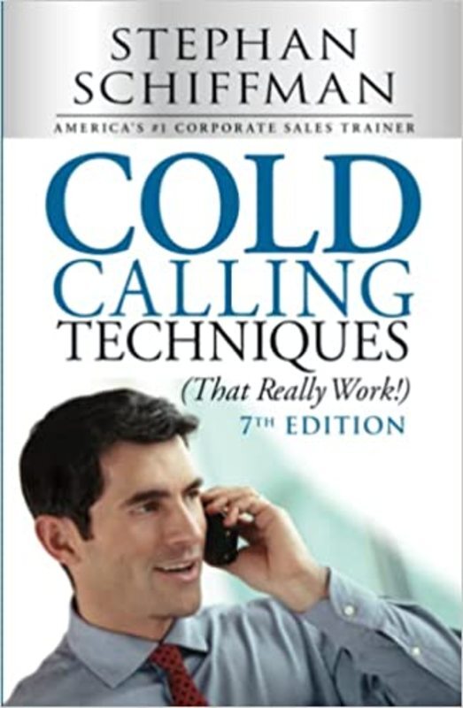 Book cover for "Cold Calling Techniques" by Stephen Schiffman