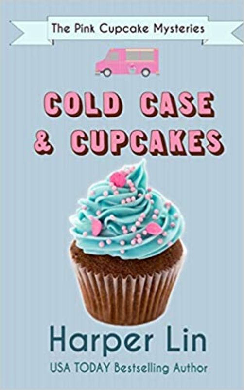 Book cover for "Cold Case & Cupcakes" by Harper Lin