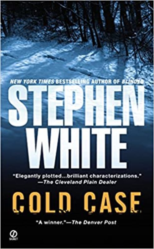 Book cover for "Cold Case" by Stephen White