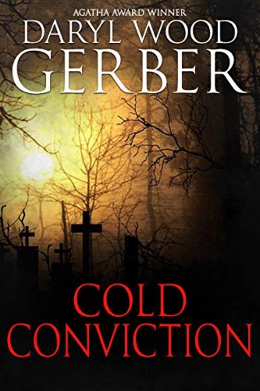 Book cover for "Cold Conviction" by Daryl Wood Gerber