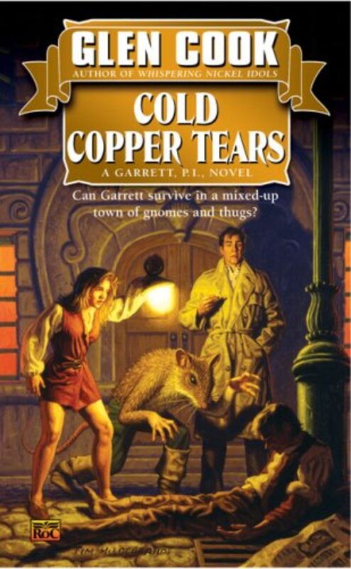 Book cover for "Cold Copper Tears" by Glen Cook