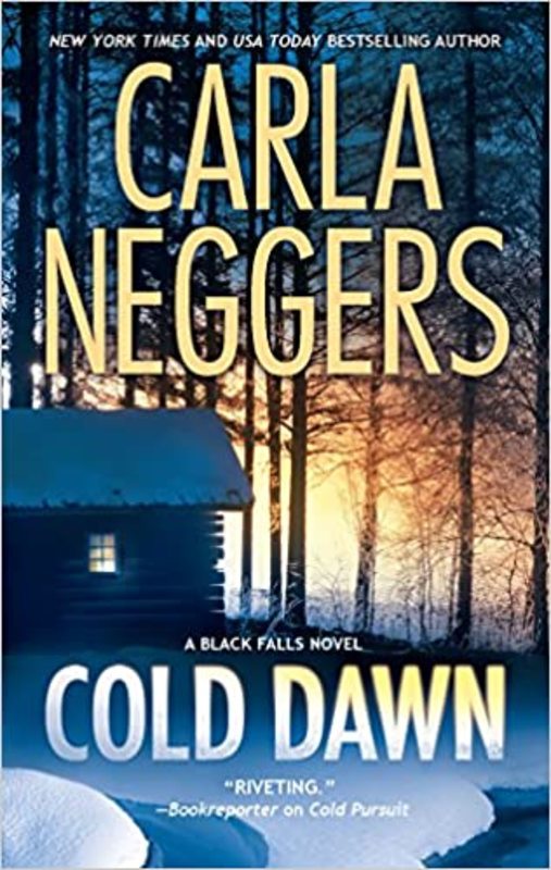 Book cover for "Cold Dawn" by Carla Neggers