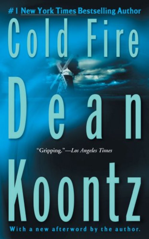 Book cover for "Cold Fire" by Dean Koontz