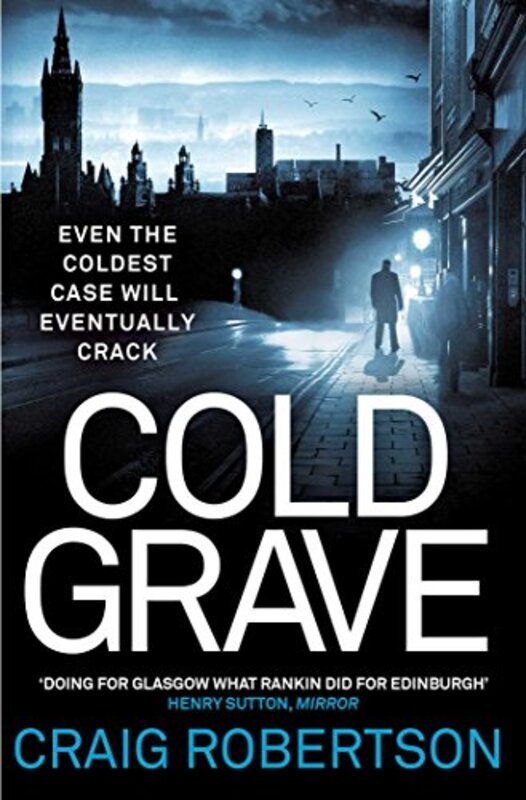 Book cover for "Cold Grave" by Craig Robertson