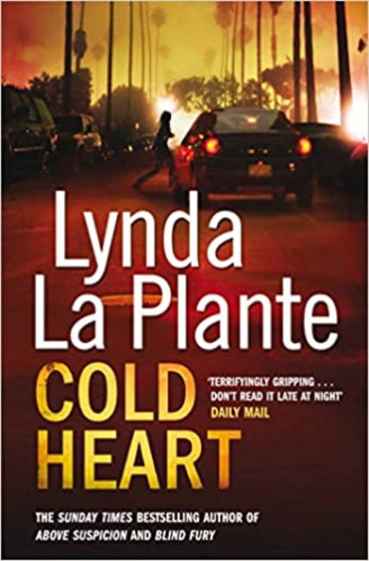 Book cover for "Cold Heart" by Lynda La Plante
