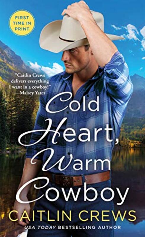 Book cover for "Cold Heart, Warm Cowboy" by Caitlin Crews