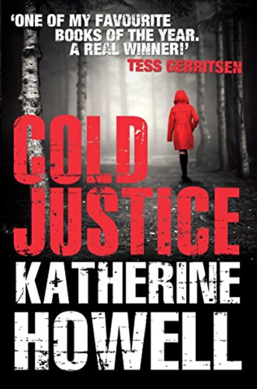 Book cover for "Cold Justice" by Katherine Howell