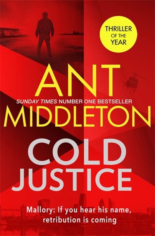 Book cover for "Cold Justice" by Ant Middleton