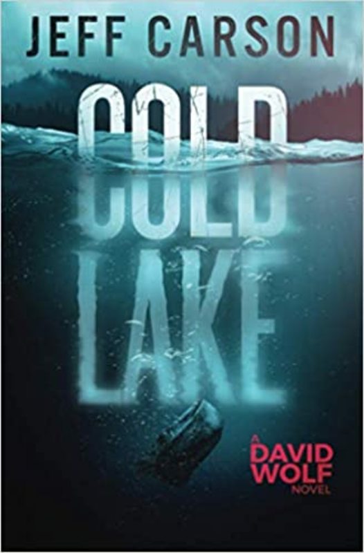 Book cover for "Cold Lake" by Jeff Carson