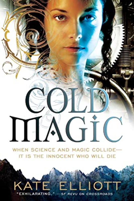 Book cover for "Cold Magic" by Kate Elliott