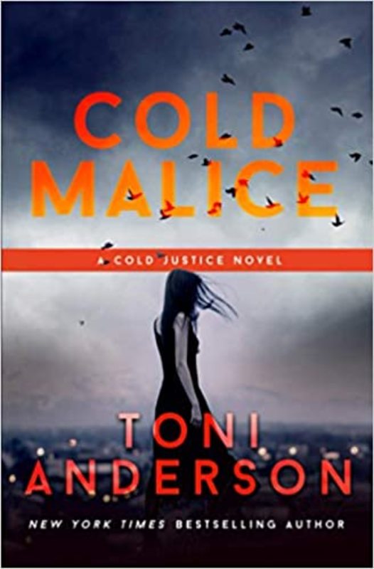 Book cover for "Cold Malice" by Toni Anderson