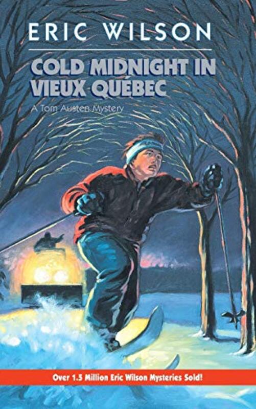 Book cover for "Cold Midnight in Vieux Québec" by Eric Hamilton Wilson