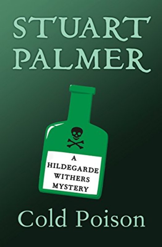 Book cover for "Cold Poison / Exit Laughing" by Stuart Palmer