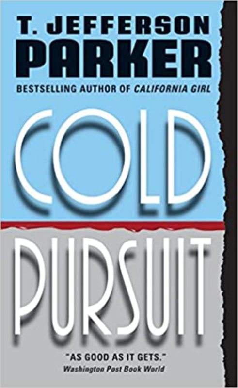 Book cover for "Cold Pursuit" by T. Jefferson Parker