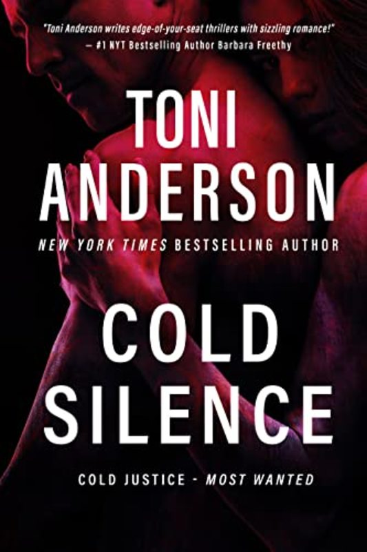 Book cover for "Cold Silence" by Toni Anderson
