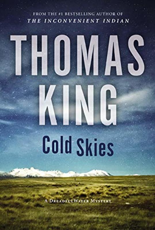 Book cover for "Cold Skies" by Thomas King