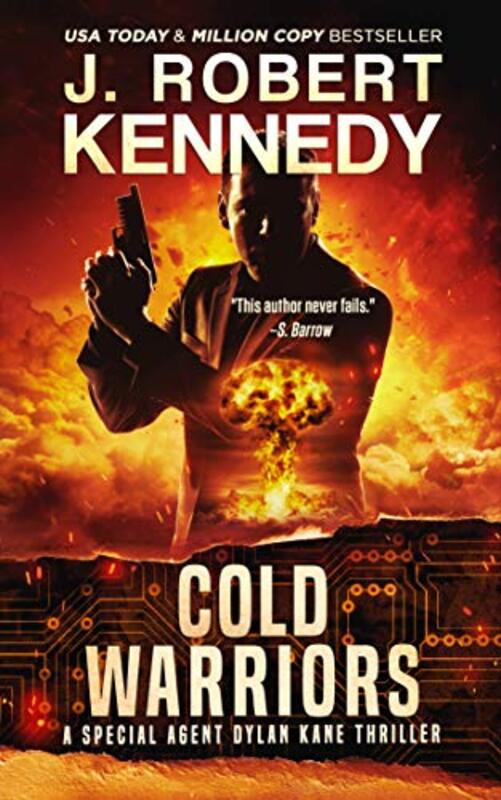 Book cover for "Cold Warriors" by J Robert Kennedy