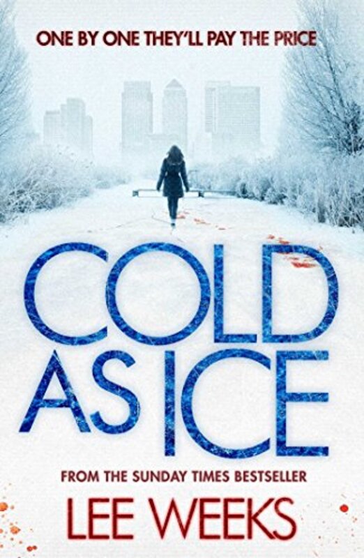 Book cover for "Cold as Ice" by Lee Weeks