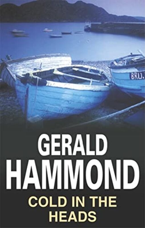 Book cover for "Cold in the Heads" by Gerald Hammond