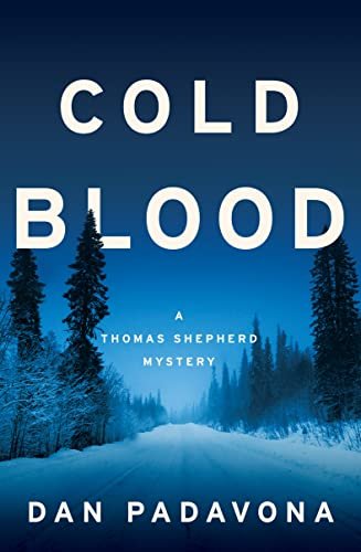 Book cover for "Cold Blood" by Dan Padavona