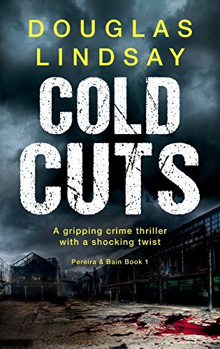 Book cover for "Cold Cuts" by Douglas Lindsay