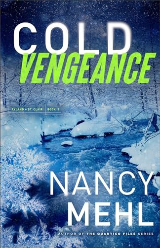 Book cover for "Cold Vengeance" by Nancy Mehl