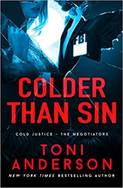 Book cover for "Colder Than Sin" by Toni Anderson