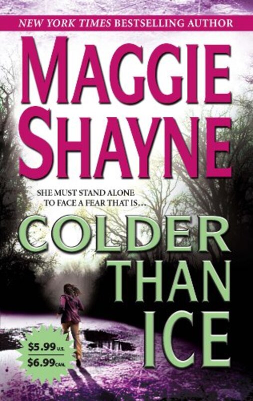 Book cover for "Colder than Ice" by Maggie Shayne