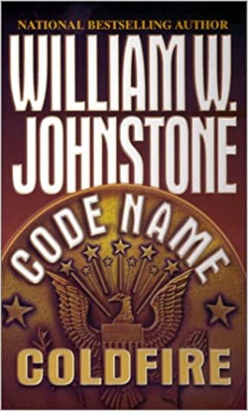Book cover for "Code Name: Coldfire" by William W Johnstone
