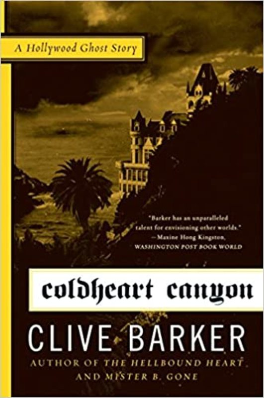 Book cover for "Coldheart Canyon" by Clive Barker