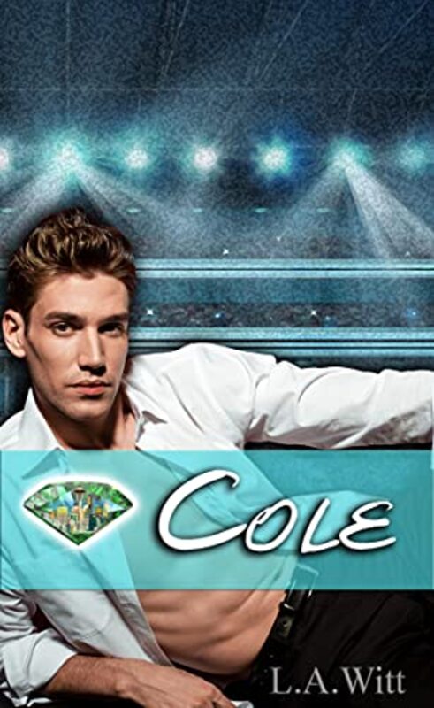 Book cover for "Cole" by LA Witt