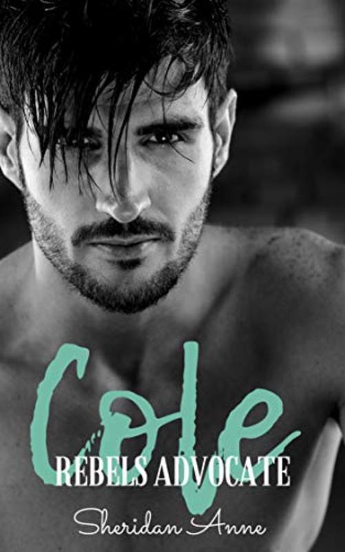 Book cover for "Cole" by Sheridan Anne