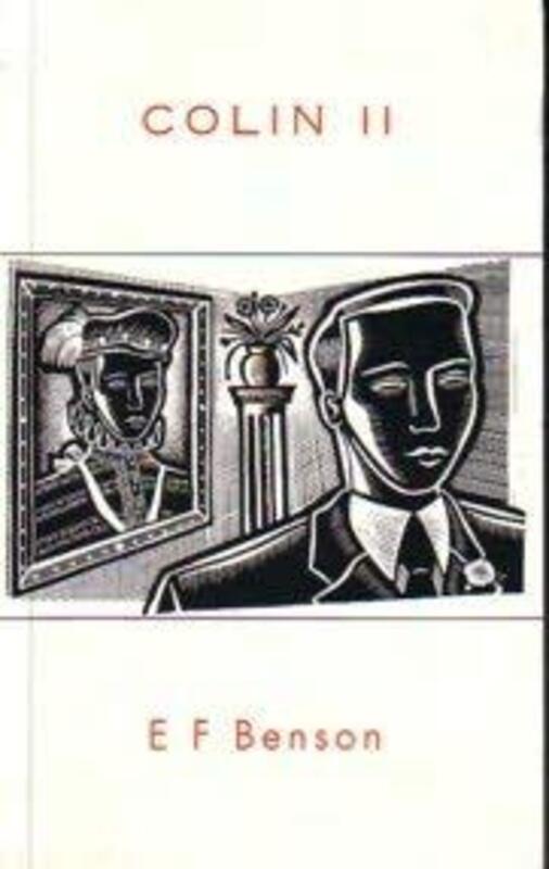 Book cover for "Colin II" by EF Benson