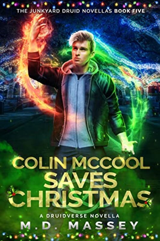 Book cover for "Colin McCool Saves Christmas" by MD Massey