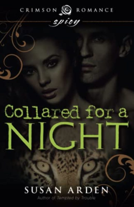 Book cover for "Collared for a Night" by Susan Arden