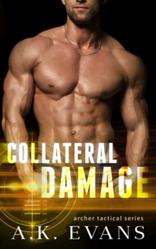 Book cover for "Collateral Damage" by AK Evans
