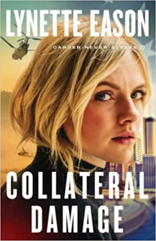 Book cover for "Collateral Damage" by Lynette Eason