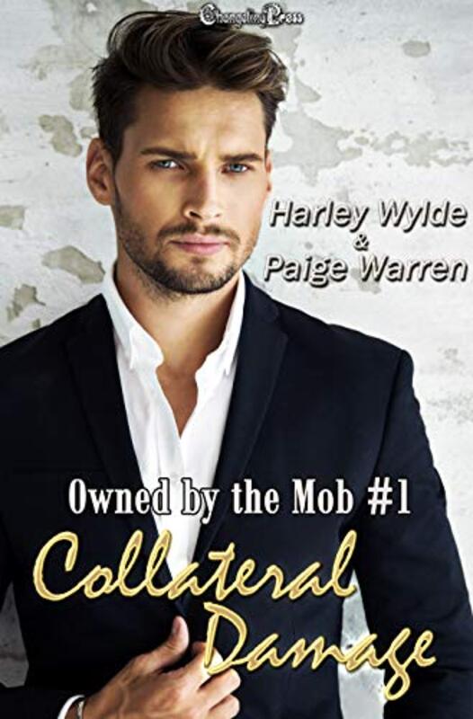 Book cover for "Collateral Damage" by Harley Wylde