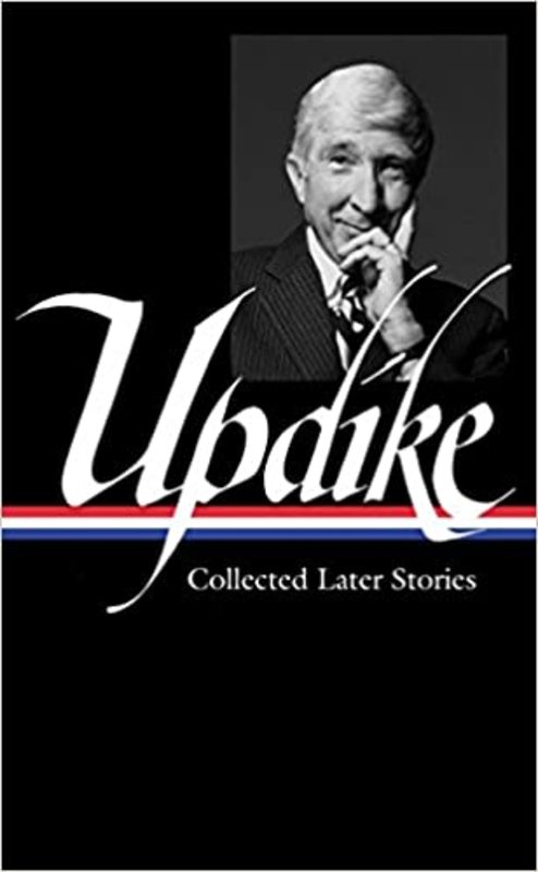 Book cover for "Collected Later Stories" by John Updike