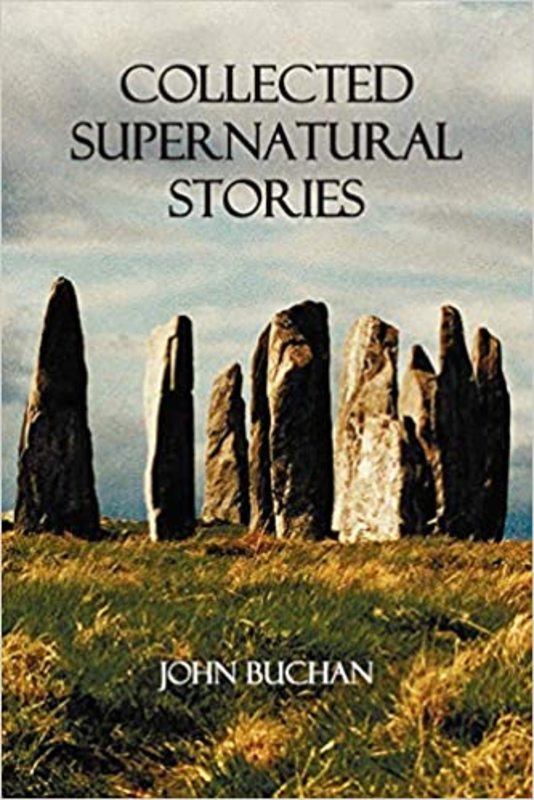 Book cover for "Collected Supernatural Stories" by John Buchan