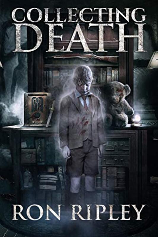 Book cover for "Collecting Death" by Ron Ripley