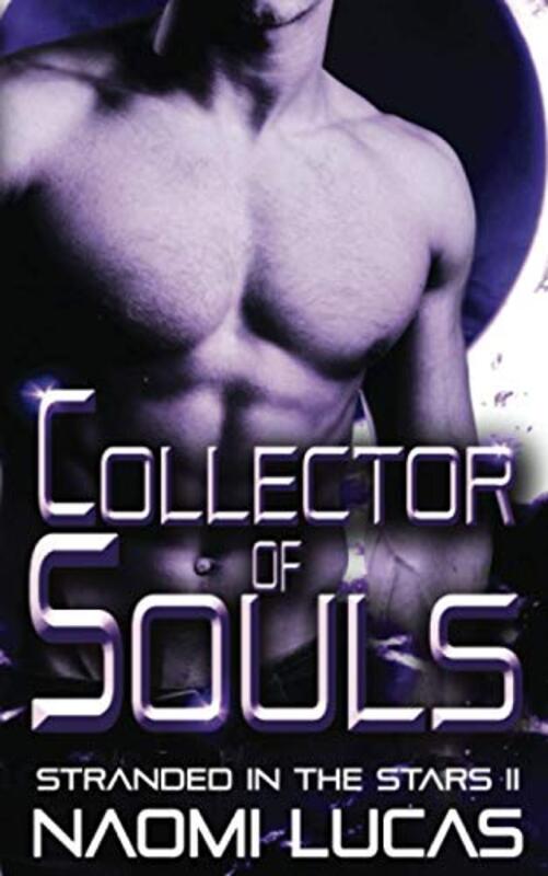Book cover for "Collector of Souls" by Naomi Lucas