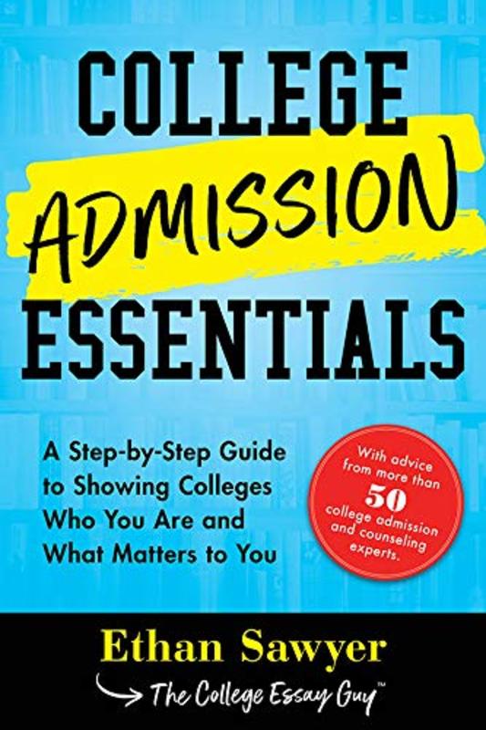 Book cover for "College Admission Essentials" by Ethan Sawyer