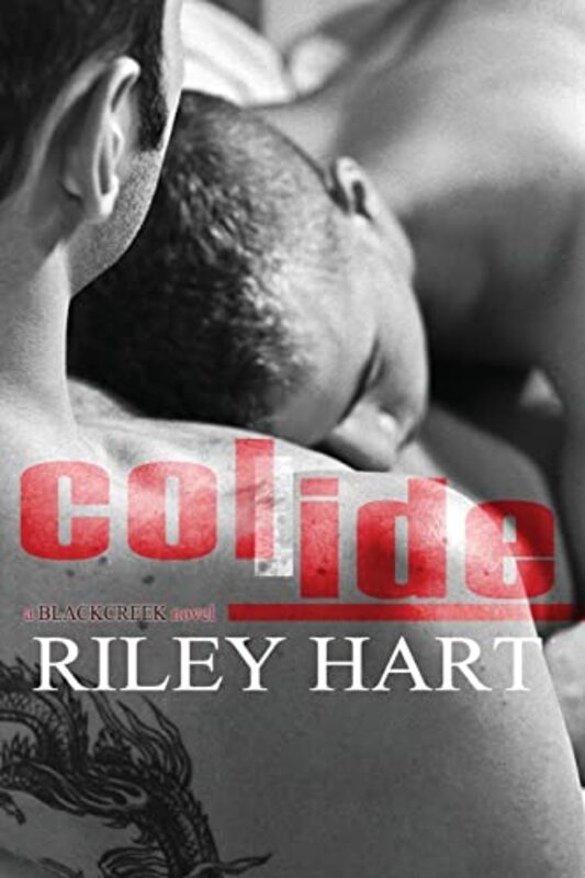 Book cover for "Collide" by Riley Hart