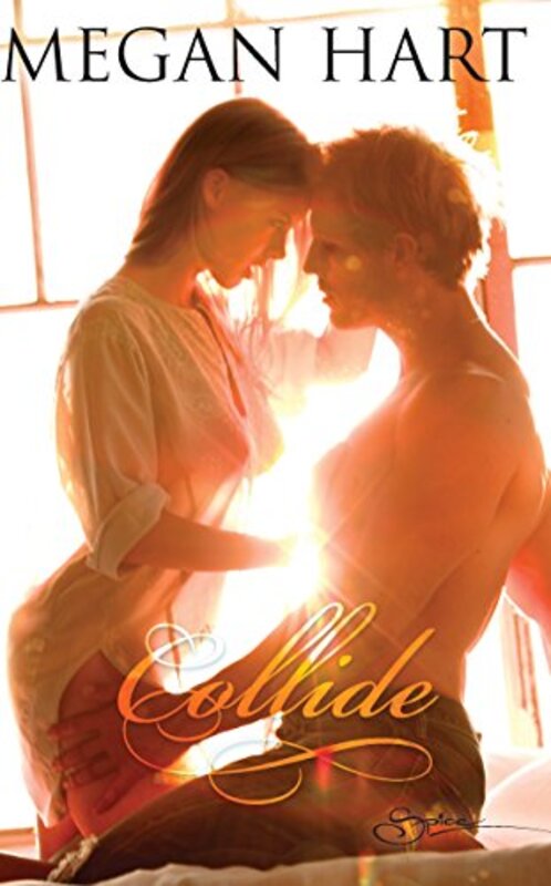 Book cover for "Collide" by Megan Hart