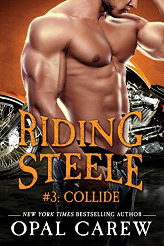 Book cover for "Collide" by Opal Carew