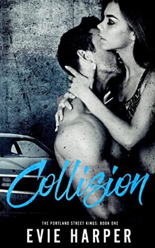 Book cover for "Collision" by Evie Harper