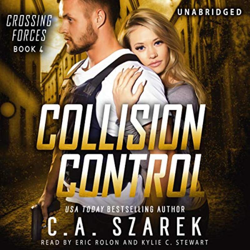 Book cover for "Collision Control" by CA Szarek
