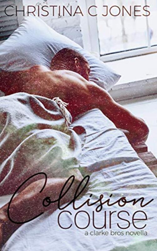Book cover for "Collision Course" by Christina C Jones