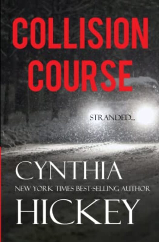 Book cover for "Collision Course" by Cynthia Hickey
